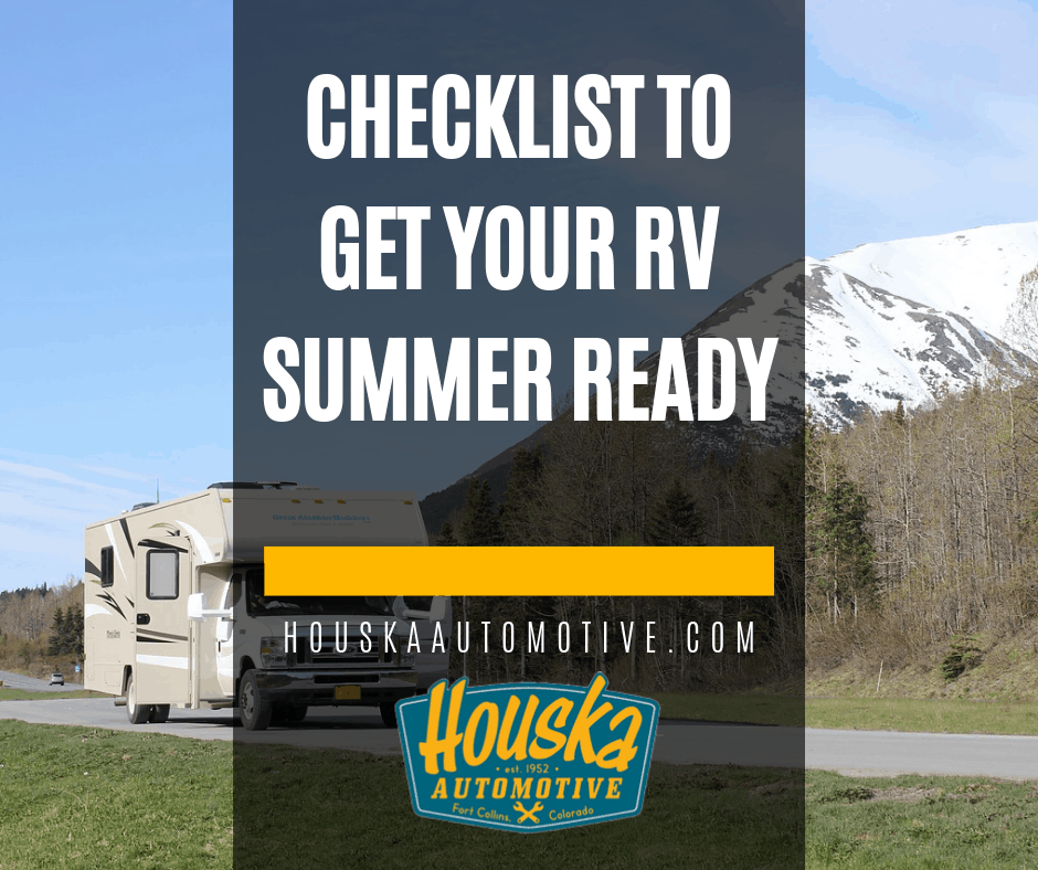 Checklist To Get Your Rv Summer Ready Houska Automotive